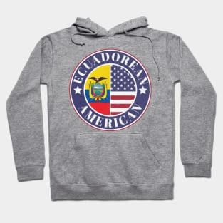 Proud Ecuadorean-American Badge - Ecuador Flag Hoodie